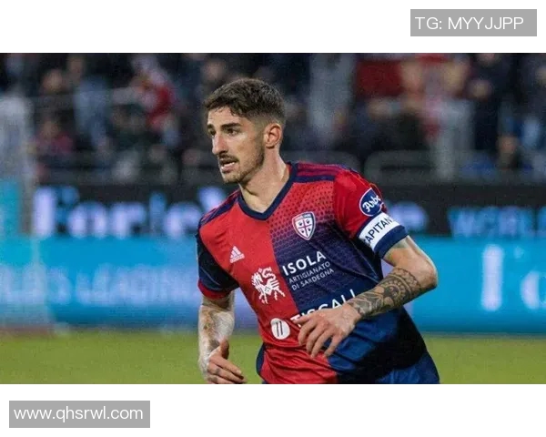 意甲激战维罗纳迎战卡利亚利争夺宝贵积分之战